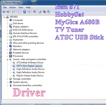 Device Manager Driver for Remote for MyGica HDTV USB Stick TV Tuner A680B Windows 7